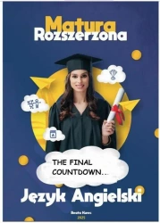 eBook MATURA ROZSZERZONA JĘZYK ANGIELSKI THE FINAL COUNTDOWN... - Beata Kurec