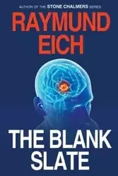 The Blank Slate - Eich Raymund