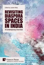 Revisiting Diaspora Spaces in India - Maity Joydev
