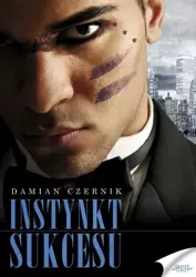 Instynkt sukcesu (Wersja audio (Audio CD)) - Damian Czernik