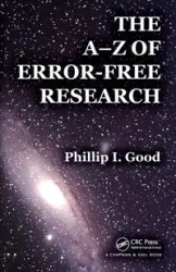 The A-Z of Error-Free Research - Phillip I. Good