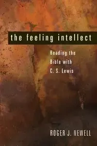 The Feeling Intellect - Roger J. Newell
