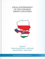 Local Government in the Visegrad Group Countries - Sandor Fekete, Ewelina Kancik-Kołtun, Miroslav Ra