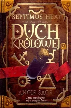 Septimus Heap. Księga Trzecia. Duch Królowej - Angie Sage