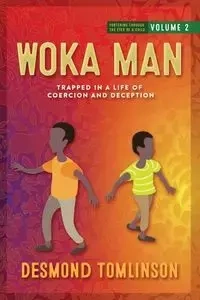 WOKA MAN - DESMOND TOMLINSON