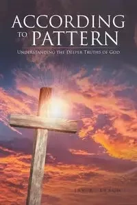 According to Pattern - Jay R. Leach