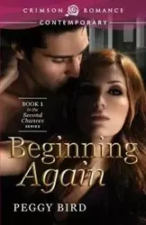 Beginning Again - Peggy Bird