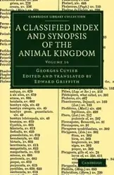 A Classified Index and Synopsis of the Animal Kingdom - Volume 16 - Cuvier Georges Baron