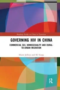 Governing HIV in China - Elaine Jeffreys