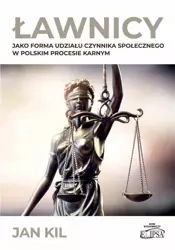 Ławnicy jako forma udziału czynnika społecznego.. - Jan Kil