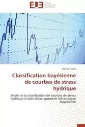 Classification bayésienne de courbes de stress hydrique - JUERY-D