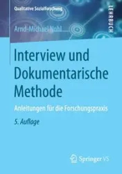 Interview und Dokumentarische Methode - Nohl Arnd-Michael