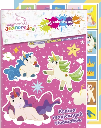 Moje jednorożce. Dodaj kolorów zabawie - praca zbiorowa
