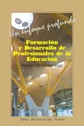 Formación y desarrollo de profesionales de la Educación - Cruz Manuel Fernandez