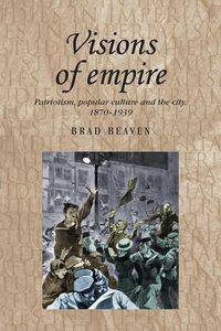 Visions of empire - Brad Beaven