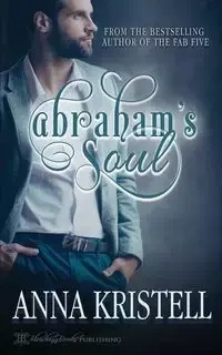 Abraham's Soul - Anna Kristell