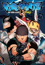 Vigilante. My Hero Academia. Illegals. Tom 12 - Hideyuki Furuhashi