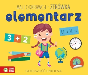 Mali odkrywcy. Elementarz. Zerówka - Zuzanna Osuchowska, Justyna Tkocz