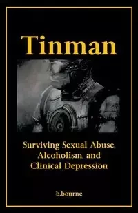 Tinman - Brad Bourne