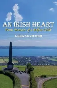 An Irish Heart - Greg McVicker
