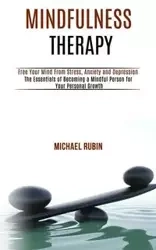 Mindfulness Therapy - Sidney Jerkins