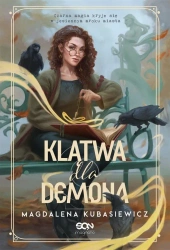 Klątwa dla demona.Wilcza Jagoda. Tom 3 - Magdalena Kubasiewicz