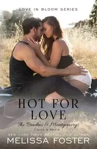 Hot For Love - Foster Melissa