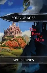 The Best of Men - Jones Wilf