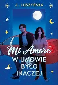 Mi Amore W umowie było inaczej - Justyna Luszyńska