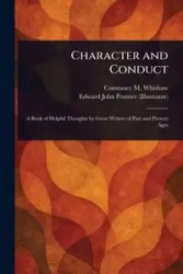 Character and Conduct - Constance M. Whishaw