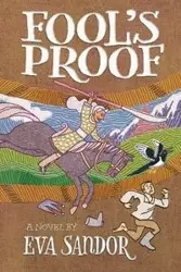 Fool's Proof - Eva Sandor