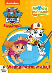 Wodny Patrol w akcji. Wodą malowane. Psi Patrol - opracowanie zbiorowe