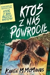 Ktoś z nas powrócił - Karen M. McManus, Adrian Napieralski