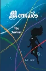 Mermaids - Lunn K M