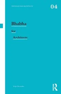 Bhabha for Architects - Felipe Hernandez