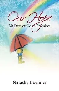 Our Hope - Natasha Boehner