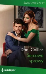 Sercowe sprawy - Dani Collins