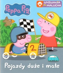 Świnka Peppa. Wyzwania dla malucha. Pojazdy duże.. - praca zbiorowa