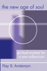 The New Age of Soul - Anderson Ray S.