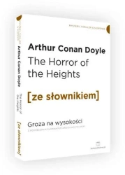 The Horror of the Heights. Groza na wysokości z podręcznym słownikiem angielsko-polskim - Arthur Conan Doyle