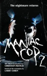 Maniac Cop 2 - Francis Christian