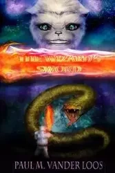 The Wizard's Sword - Paul Michael Vanderloos
