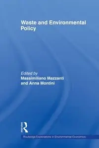 Waste and Environmental Policy - Mazzanti Massimiliano
