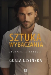 Sztuka wybaczania - Małgorzata Lisińska