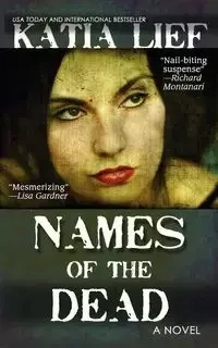 Names of the Dead - Katia Lief