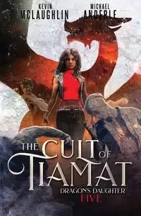 The Cult of Tiamat - Michael Anderle