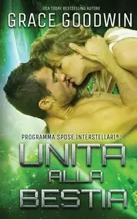 Unita alla bestia - Grace Goodwin