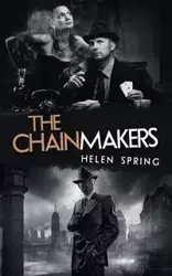 The Chainmakers - Spring Helen