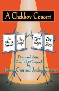 A Chekhov Concert - Sharon Gans