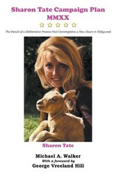 Sharon Tate Campaign Plan MMXX - A. Walker Michael